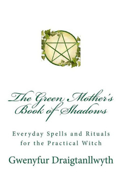 The Green Mother's Book of Shadows