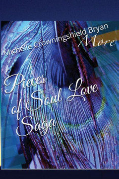 More Pieces of Soul love Saga: Sacred Holistic Arts