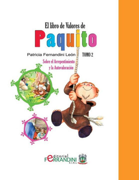 El Libro de Valores de Paquito: Seleccian y adaptacian de cuentos universales : 9781493684410