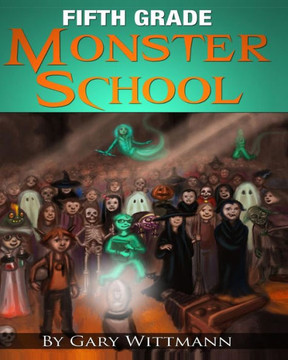 Fifth Grade Monster School