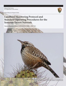 Landbird Monitoring Protocol and Standard Operating Procedures for the Sonoran Desert Network