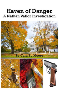 Haven of Danger: A Nathan Vallor Investigation