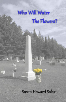 Who Will Water The Flowers