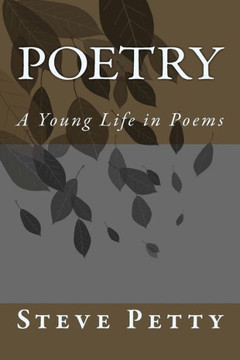 Poetry: A Life in Poems