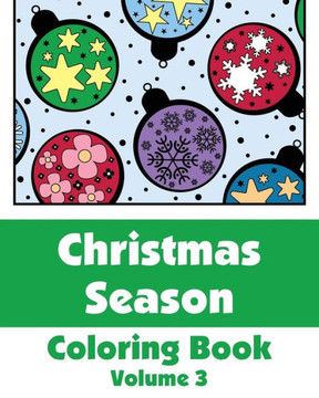 Christmas Season Coloring Book : 9781493724468