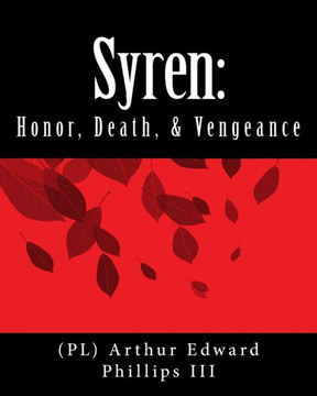 Syren: Honor, Death, & Vengeance