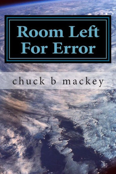 room left for error room left for error