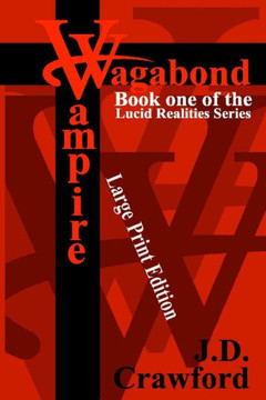 Vagabond Vampire: Large Print Edition - Large Print