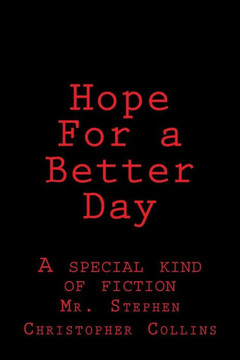 Hope For a Better Day