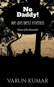 No Daddy!We Are Best Friends