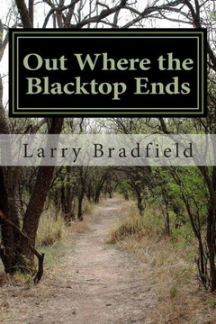 Out Where the Blacktop Ends: Cowboy and Western Poetry