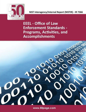 EEEL - Office of Law Enforcement Standards - Programs, Activities, and Accomplishments