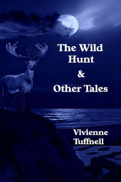 The Wild Hunt and Other Tales