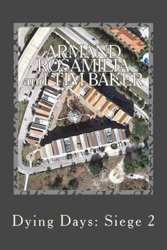 Dying Days: Siege 2