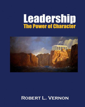 Leadership: The Power of Character
