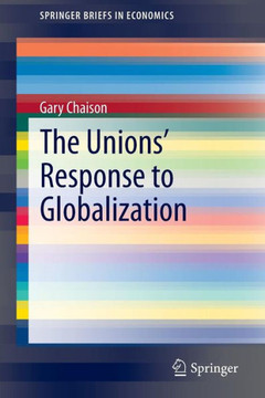 The Unions' Response to Globalization