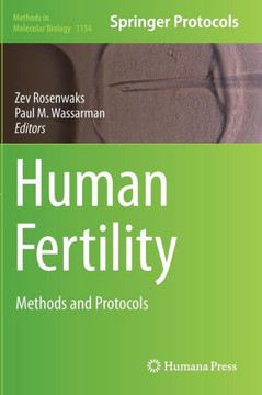 Human Fertility: Methods and Protocols Human Fertility: Methods and Protocols