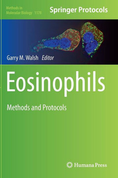 Eosinophils: Methods and Protocols