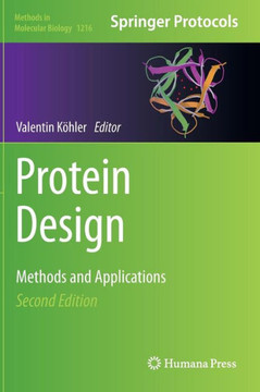 Protein Design: Methods and Applications
