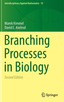 Branching Processes in Biology