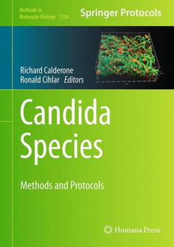Candida Species: Methods and Protocols