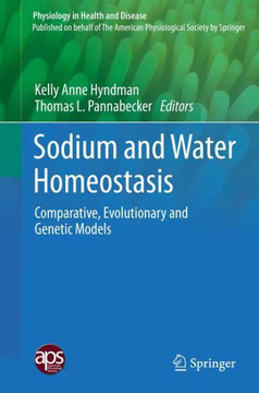 Sodium and Water Homeostasis: Comparative, Evolutionary and Genetic Models