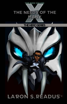 The Man Called X: The Needs of the Many
