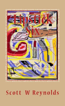 Lipstick Six: Sensuality brushed in lust, passion paid