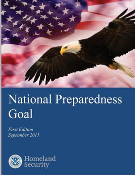 National Preparedness Goal National Preparedness Goal