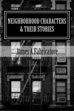 Neighborhood Characters and their Stories