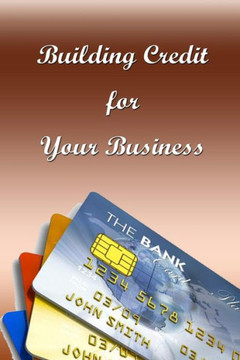 Building Credit for Your Business