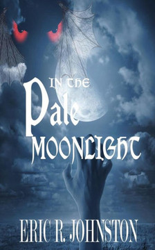 In the Pale Moonlight