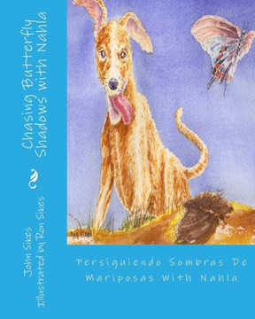 Chasing Butterfly Shadows With Nahla