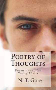 Poetry of Thoughts: Poems by and for Young Adults