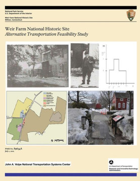 Weir Farm National Historic Site: Alternative Transportation Feasibility Study