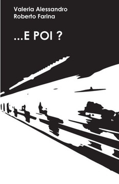 ...E Poi ?