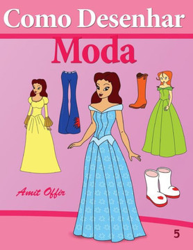 Como Desenhar Comics: Moda: Livros Infantis