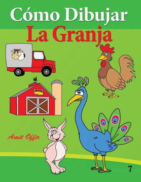 Como Dibujar: La Granja: Libros de Dibujo