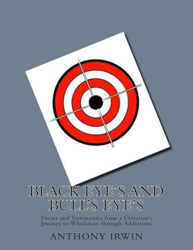 Black Eye's and Bull's Eye's