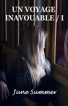 Un voyage inavouable
