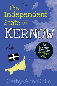 The Independent State Of Kernow