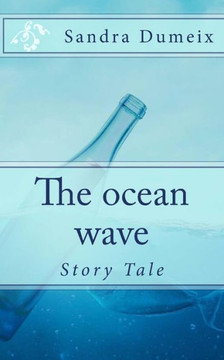 The Ocean Wave