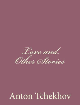Love and Other Stories : 9781494410599