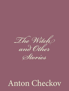 The Witch and Other Stories : 9781494410612