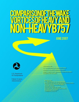 Comparison of the Wake Vortices of Heavy and non-Heavy B757