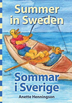 Summer in Sweden / Sommar i Sverige