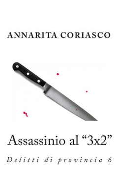 Assassinio al ""3x2"": Delitti di provincia 6