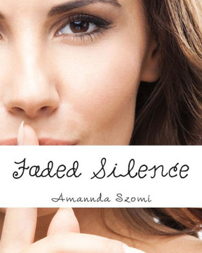 Faded Silence