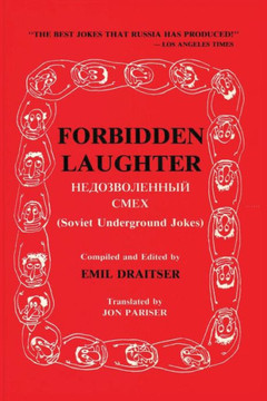 Forbidden Laughter: Soviet Underground Jokes - Bilingual edition