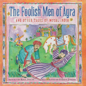 The Foolish Men of Agra